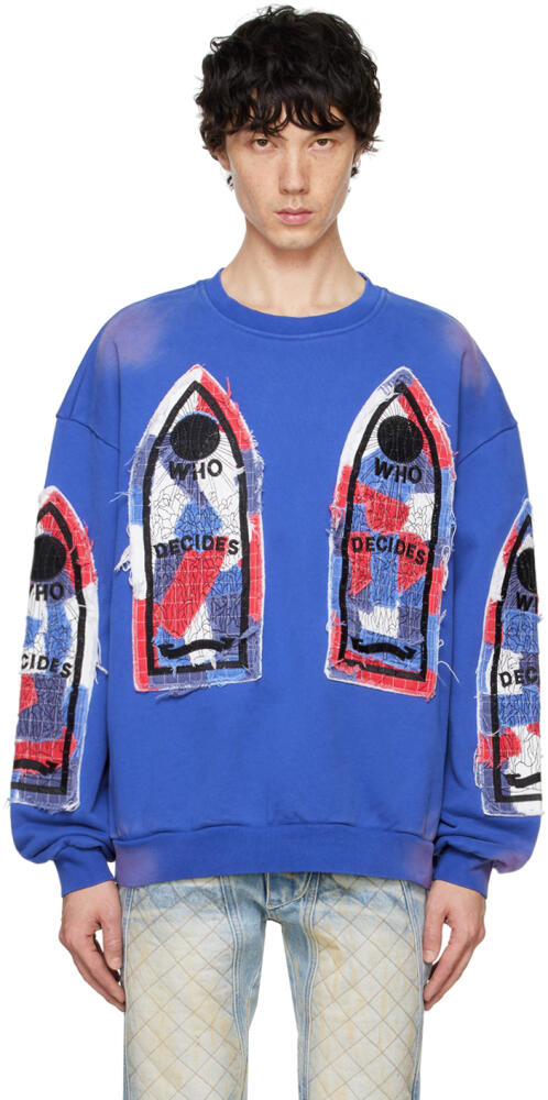 Who Decides War Blue Glory Sweatshirt Cover