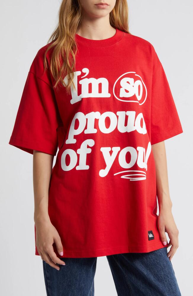 Dressed in Lala I'm So Proud of You Cotton Graphic T-Shirt in Red Cover